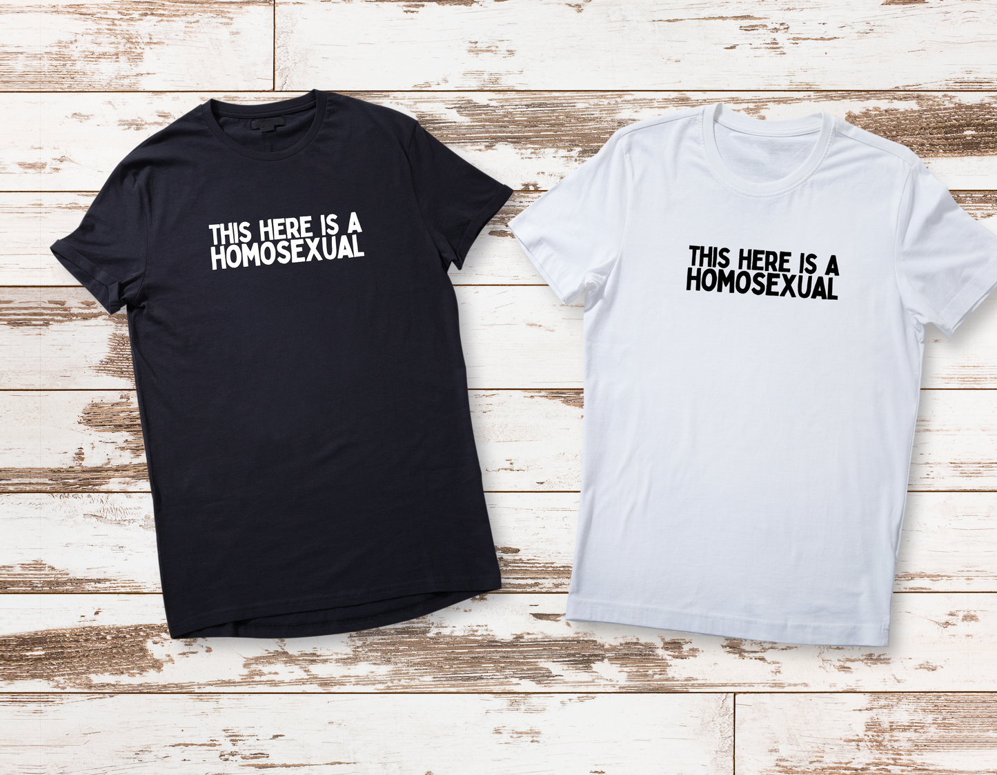 This Here Is a Homosexual | LGBTQ+ Pride T-Shirt | Lesbian and Gay Pride
